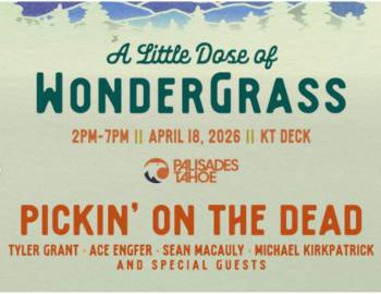 A Little Dose of WonderGrass- Palisades Tahoe